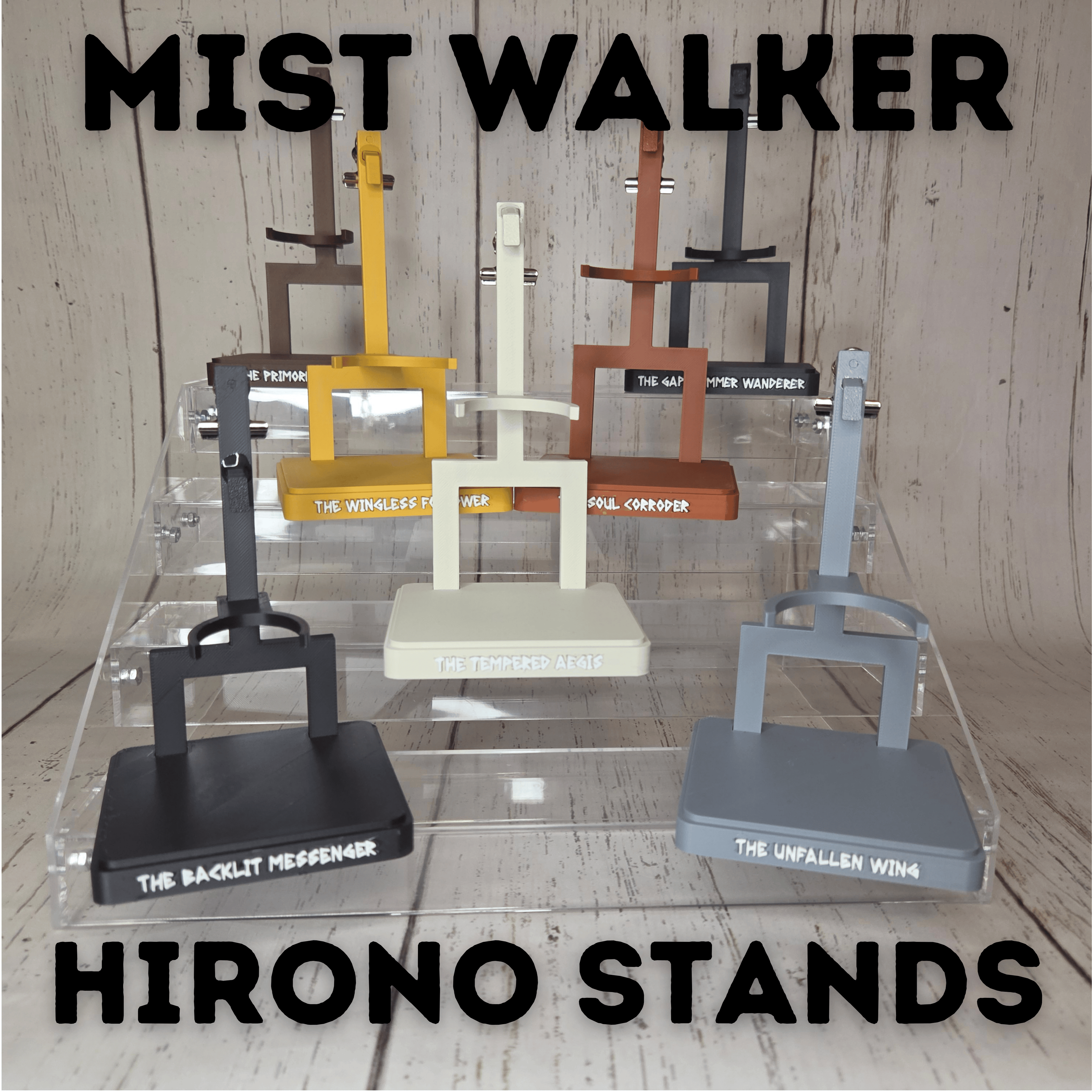 Hirono Mist Walker Series Stands
