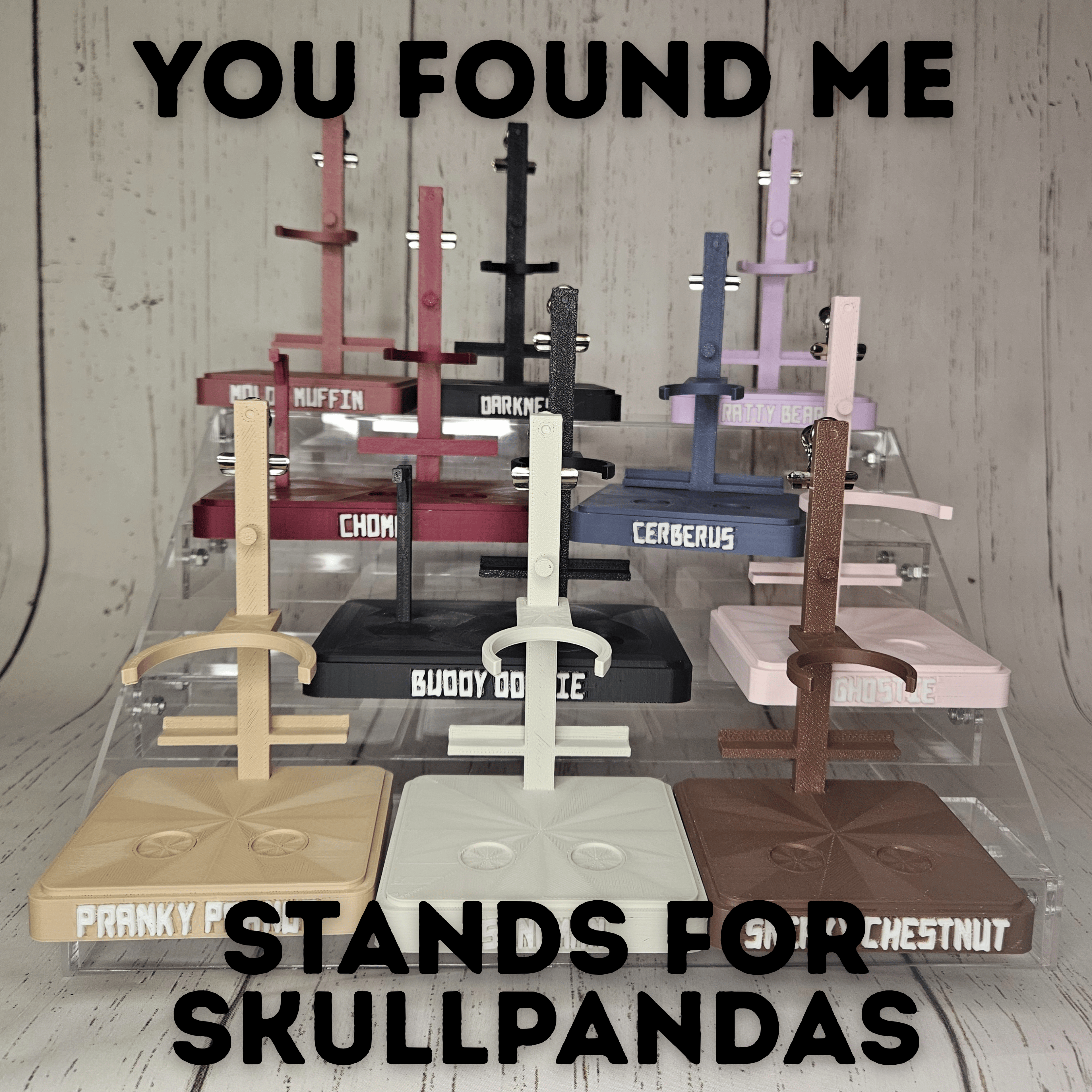 You Found Me Skullpanda Stands